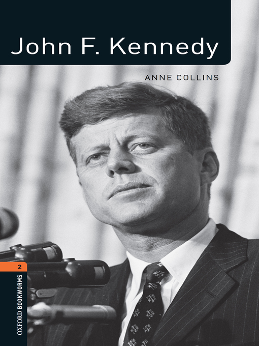 Title details for John F. Kennedy by Anne Collins - Available